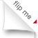 flip me