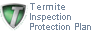 Termite Inspection Protection Plan