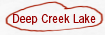 Deep Creek Lake